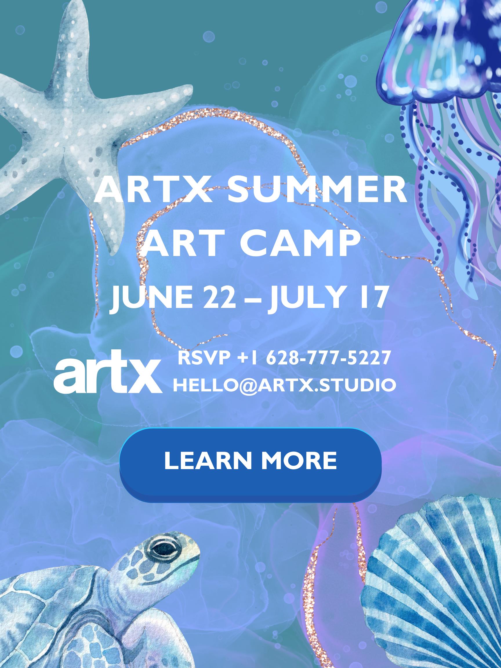 ArtX Summer Art Camp · June 22 – July 17